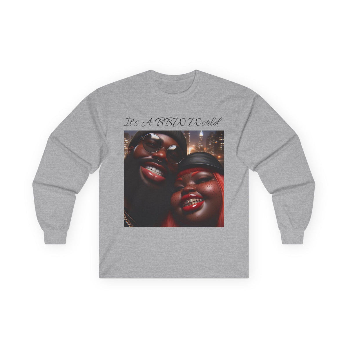 “It’s A BBW World” Long Sleeve Tee