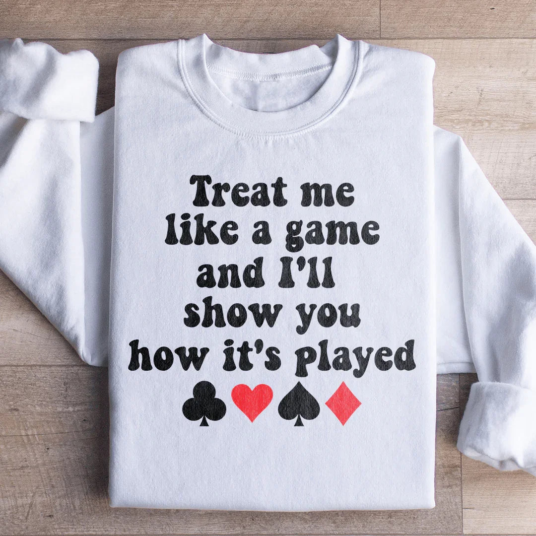 Treat Me Like A Game And I&
