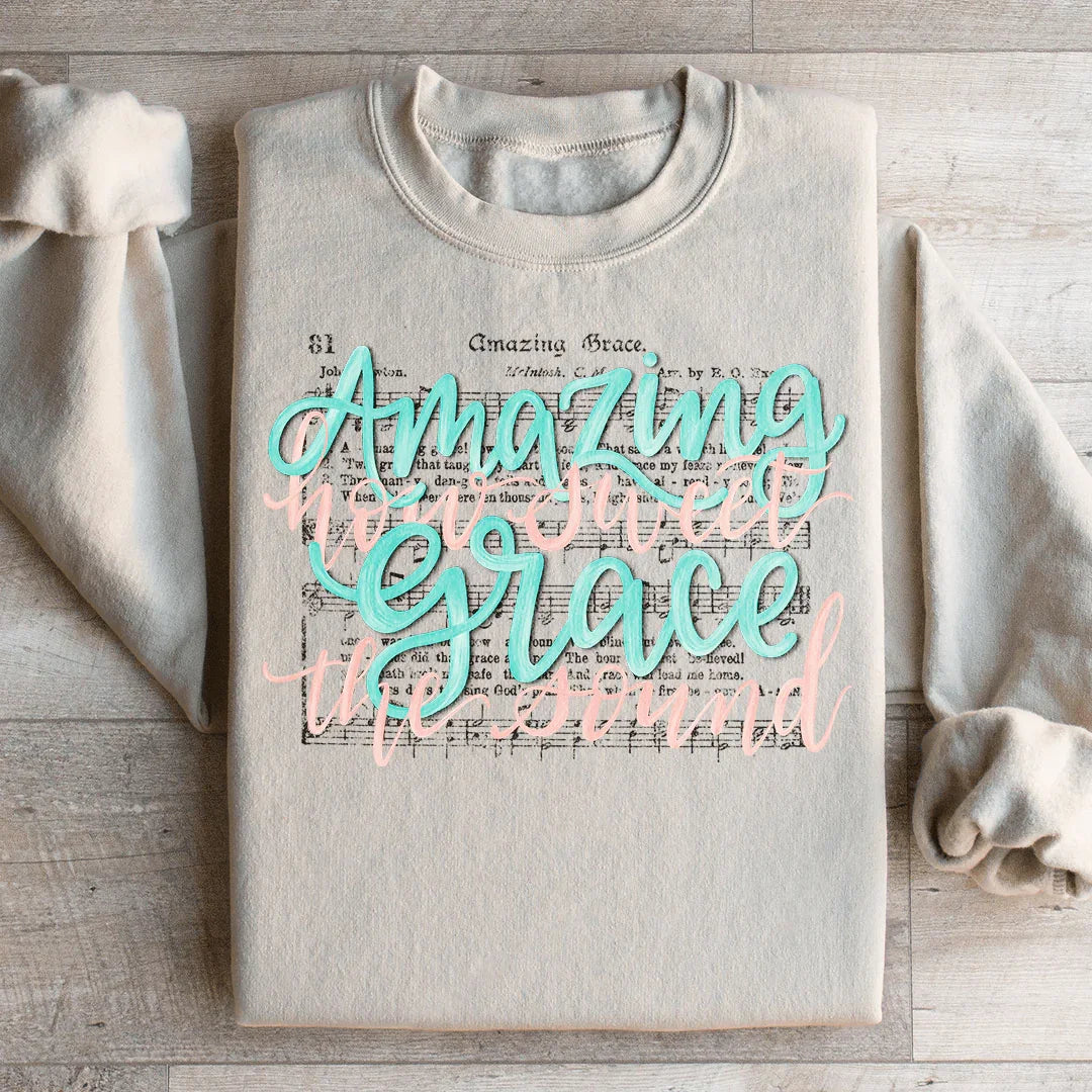 Amazing Grace Song Sweatshirt