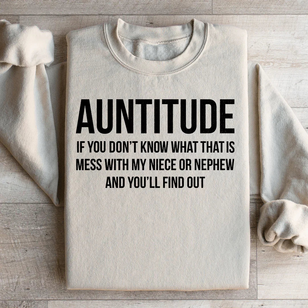 Auntitude If you Don&