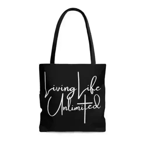 Large Tote Bag Living Life Unlimited - Inspirational Motivation
