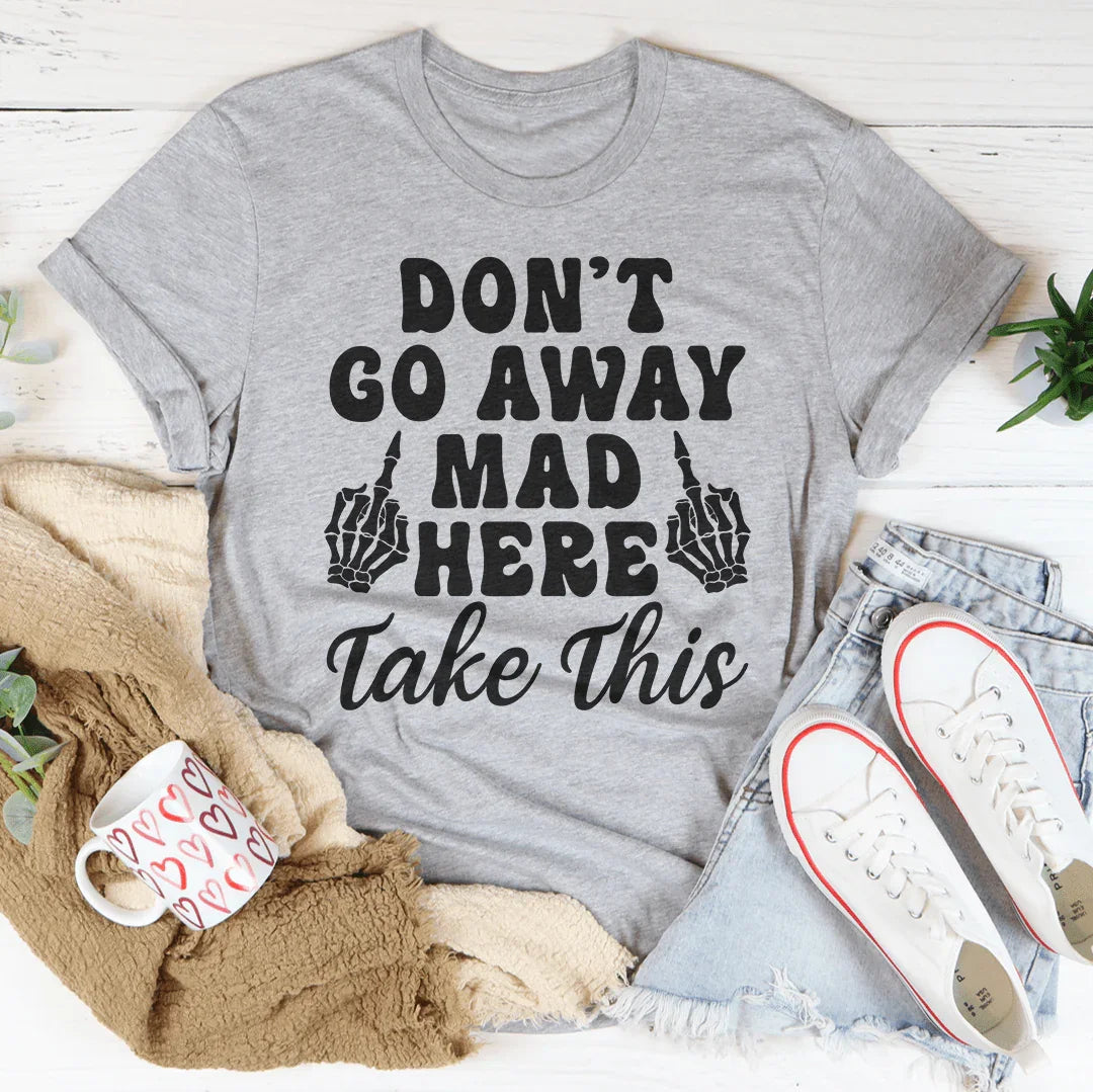 Sarcastic Humor Graphic T-Shirt – "Don&
