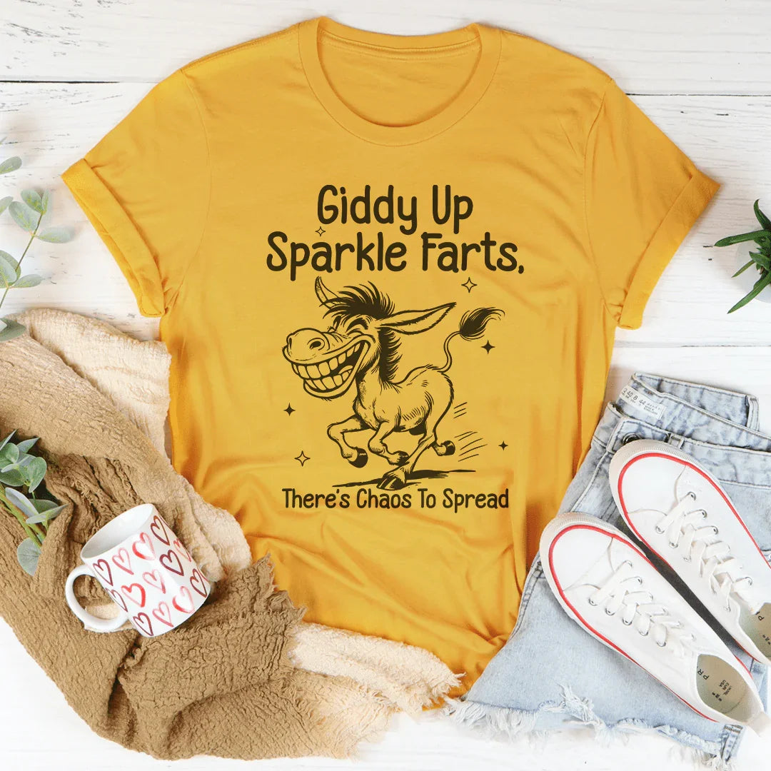 Giddy Up Sparkle Farts There&