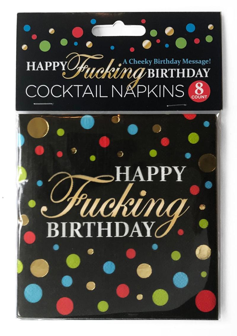 Happy Fucking Birthday Cocktail Napkins 8-Count Cheeky Design