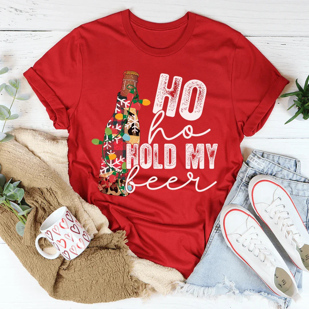 Ho Ho Hold My Beer Tee
