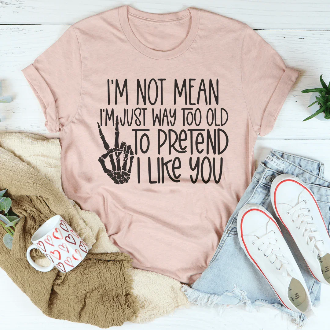 I Am Not Mean I&