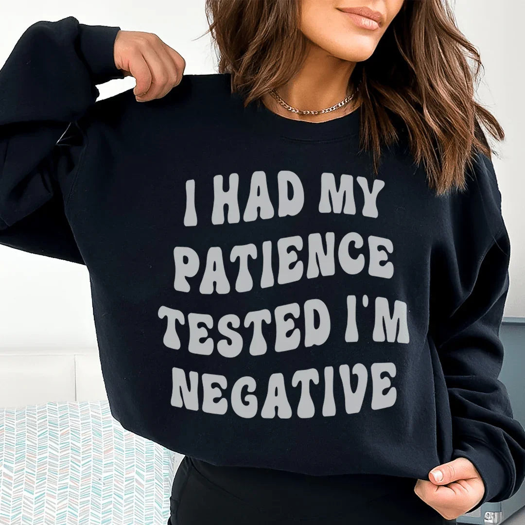 I Had My Patience Tested I&