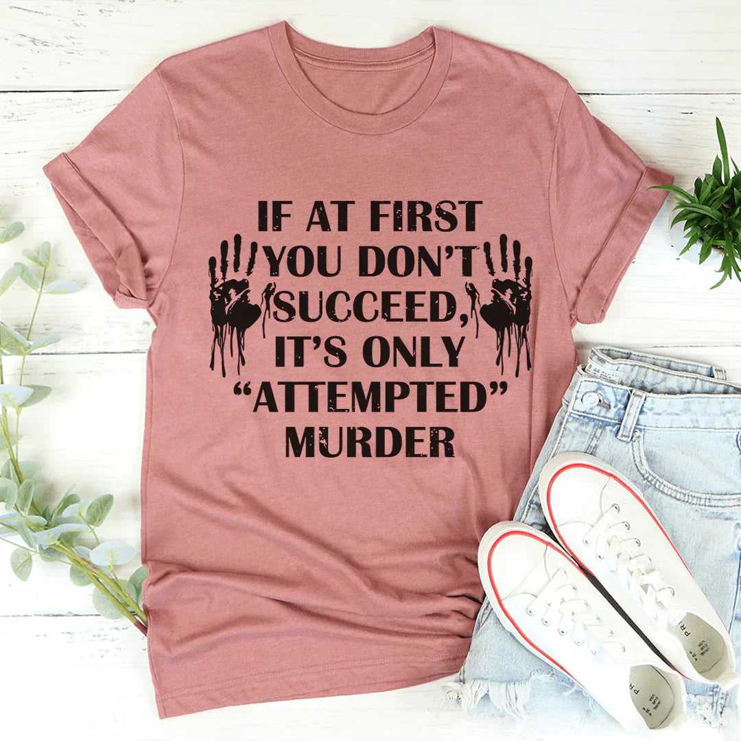 If At First You Don&