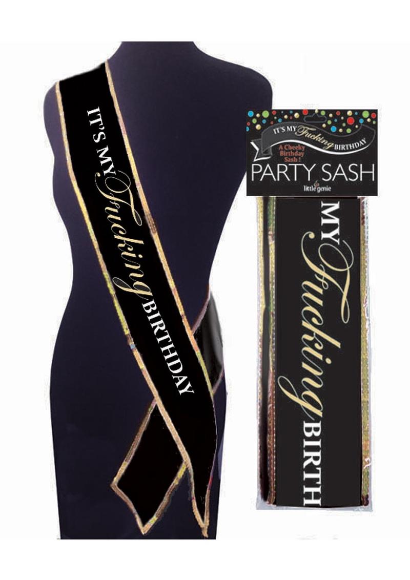 It’s My F*cking Birthday Sash