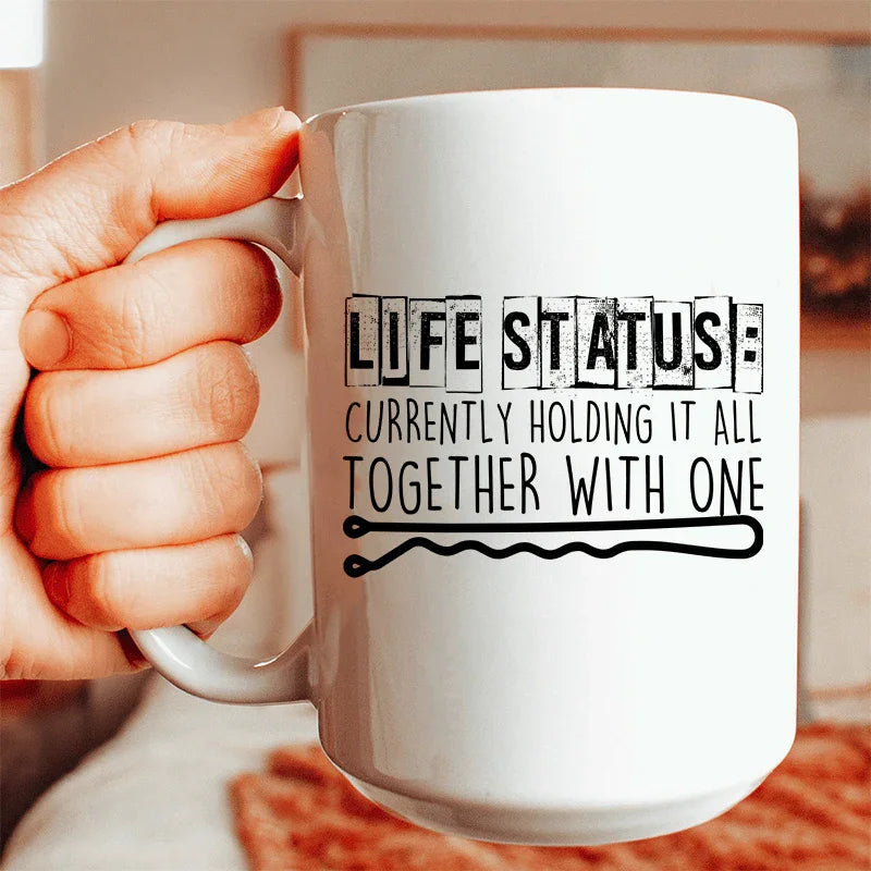 Life Status Ceramic Mug 15 oz
