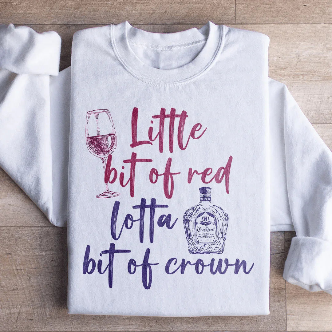 Little Bit Of Red Sweatshirt