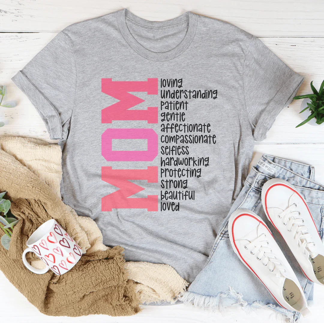Loving Mom Tee