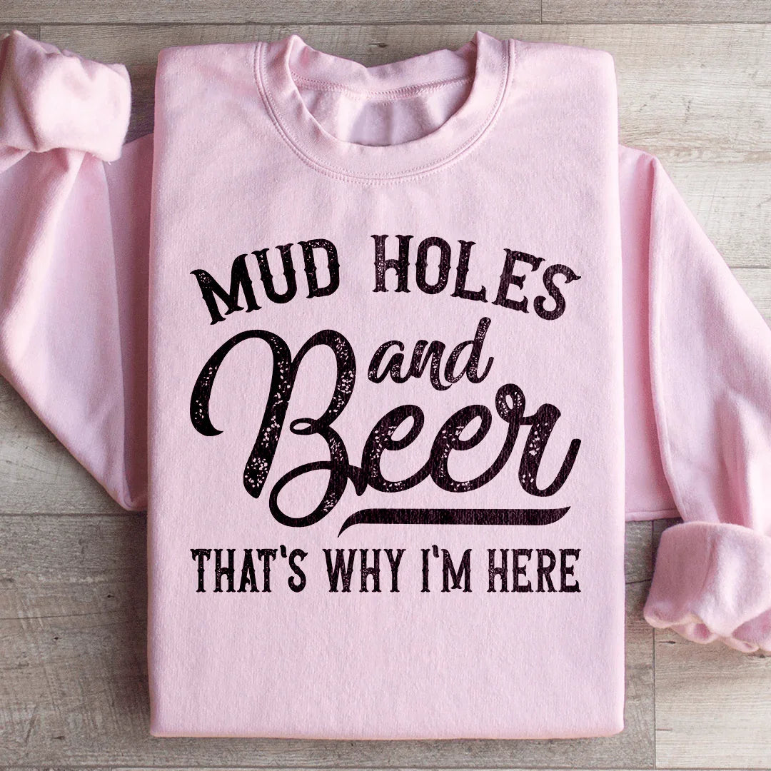 Mud Holes & Beer That&