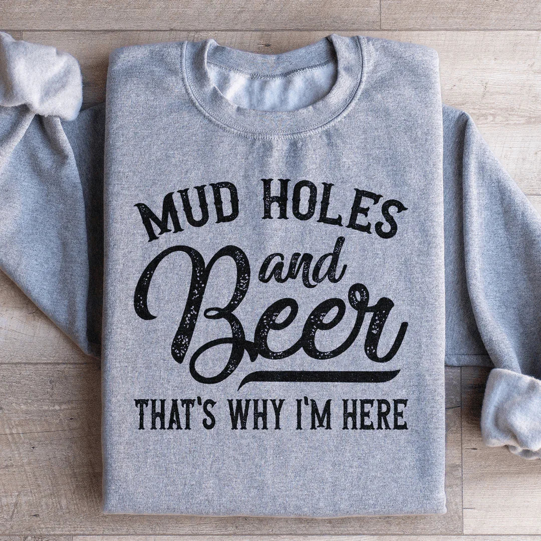 Mud Holes & Beer That&