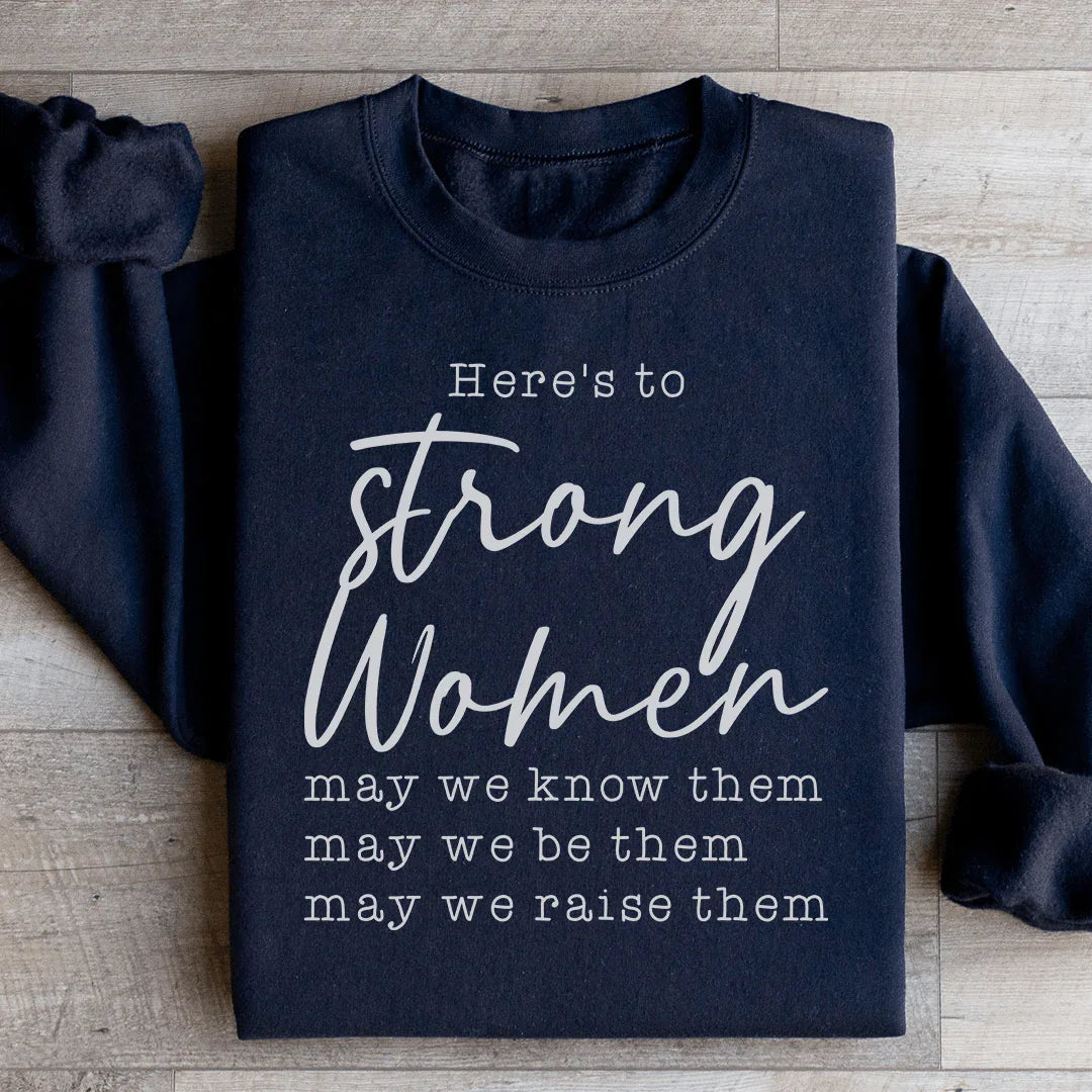 Strong Women Sweatshirt