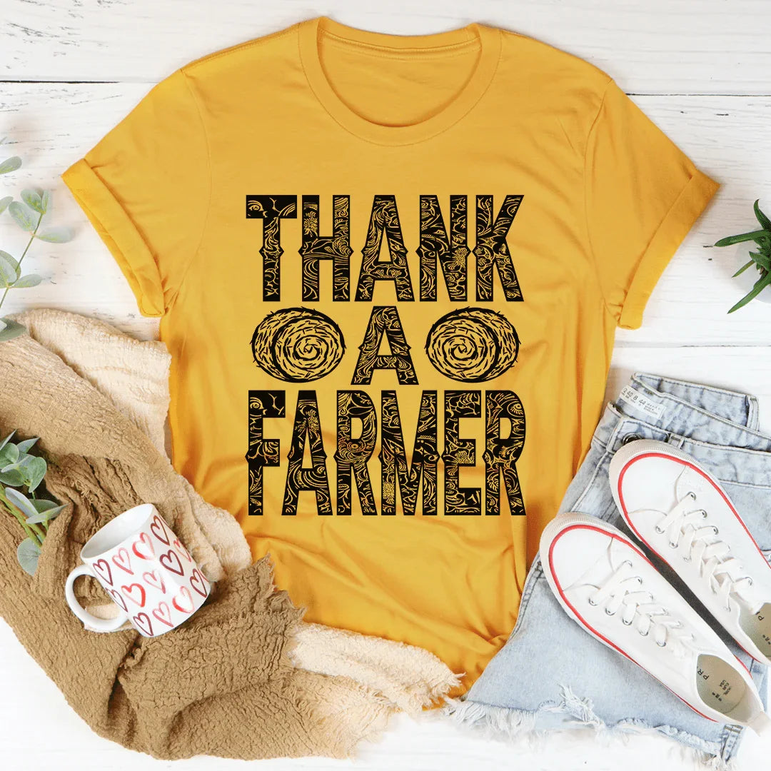 Thank A Farmer Tee