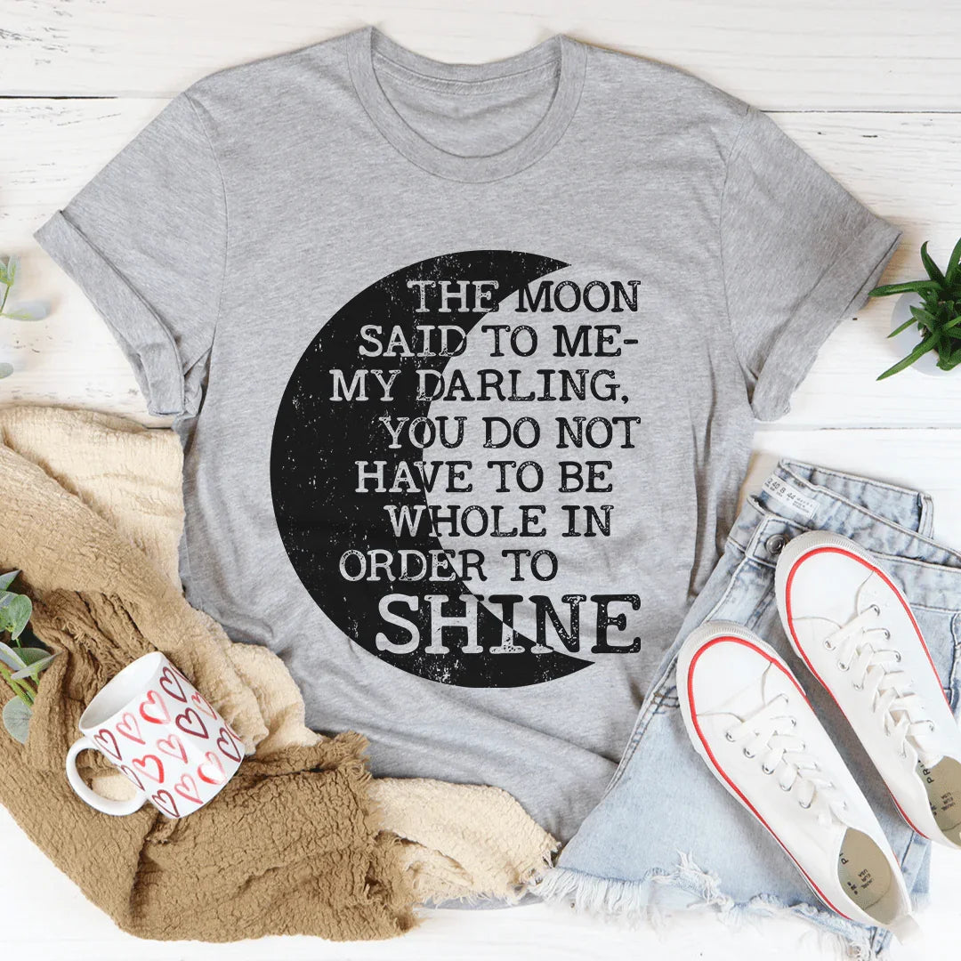 The Moon Said To Me Tee