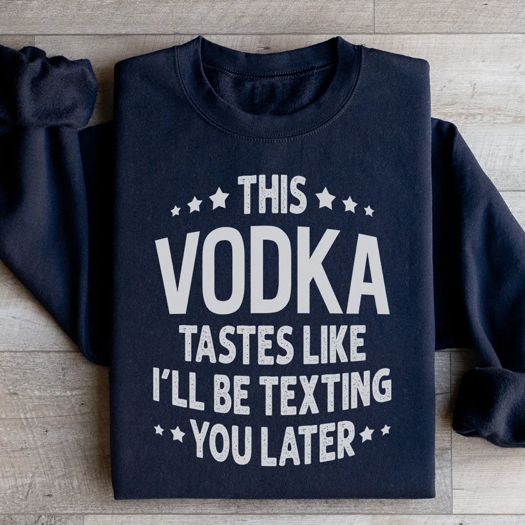 This Vodka Tastes Like I&
