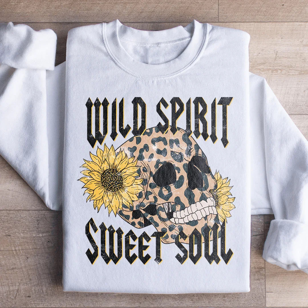 Wild Spirit Sweet Soul Sweatshirt