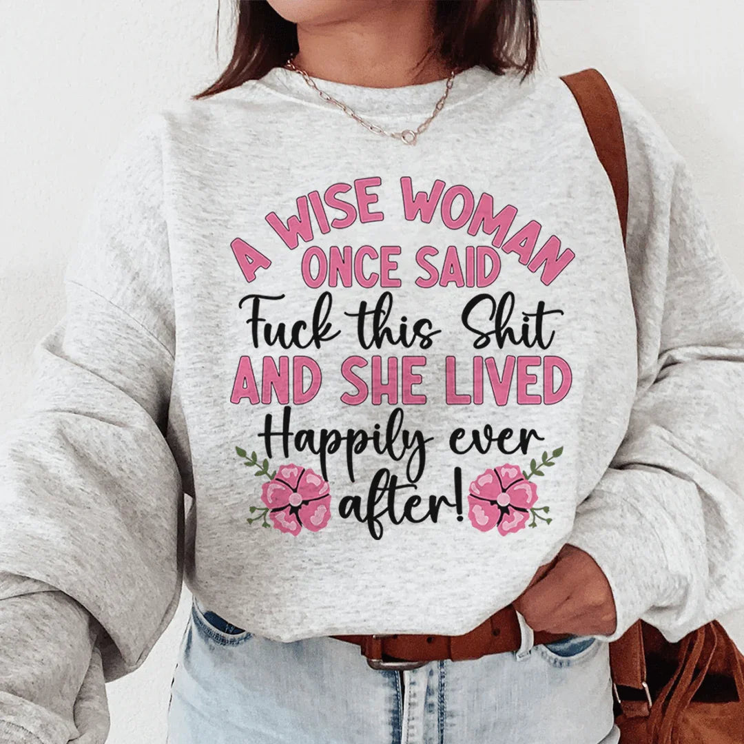 Wise Woman Sweatshirt
