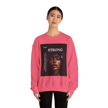 “I Am STRONG” Heavy Blend™ Crewneck