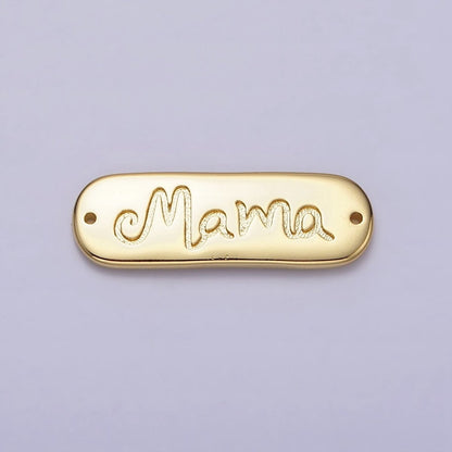 24K Gold Filled 25mm "Mama" Handwritten Script Tag Connector | Y-754