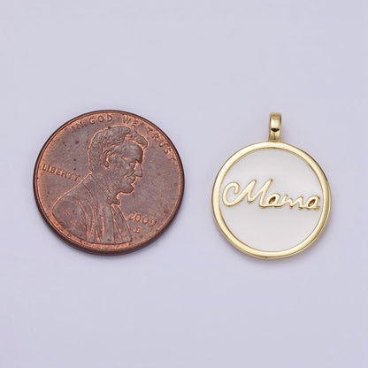 24K Gold Filled "Mama" Script White Enamel Round Medallion Charm | AC1422