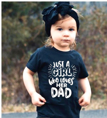Just A Dad Who Loves His Girl Parent-child T-shirt