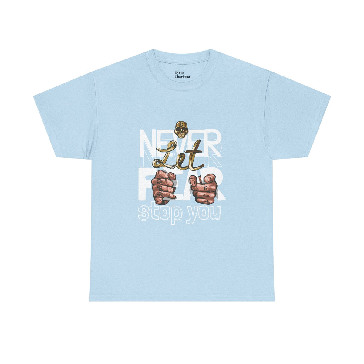 Never Give Up Heavy Cotton Tee