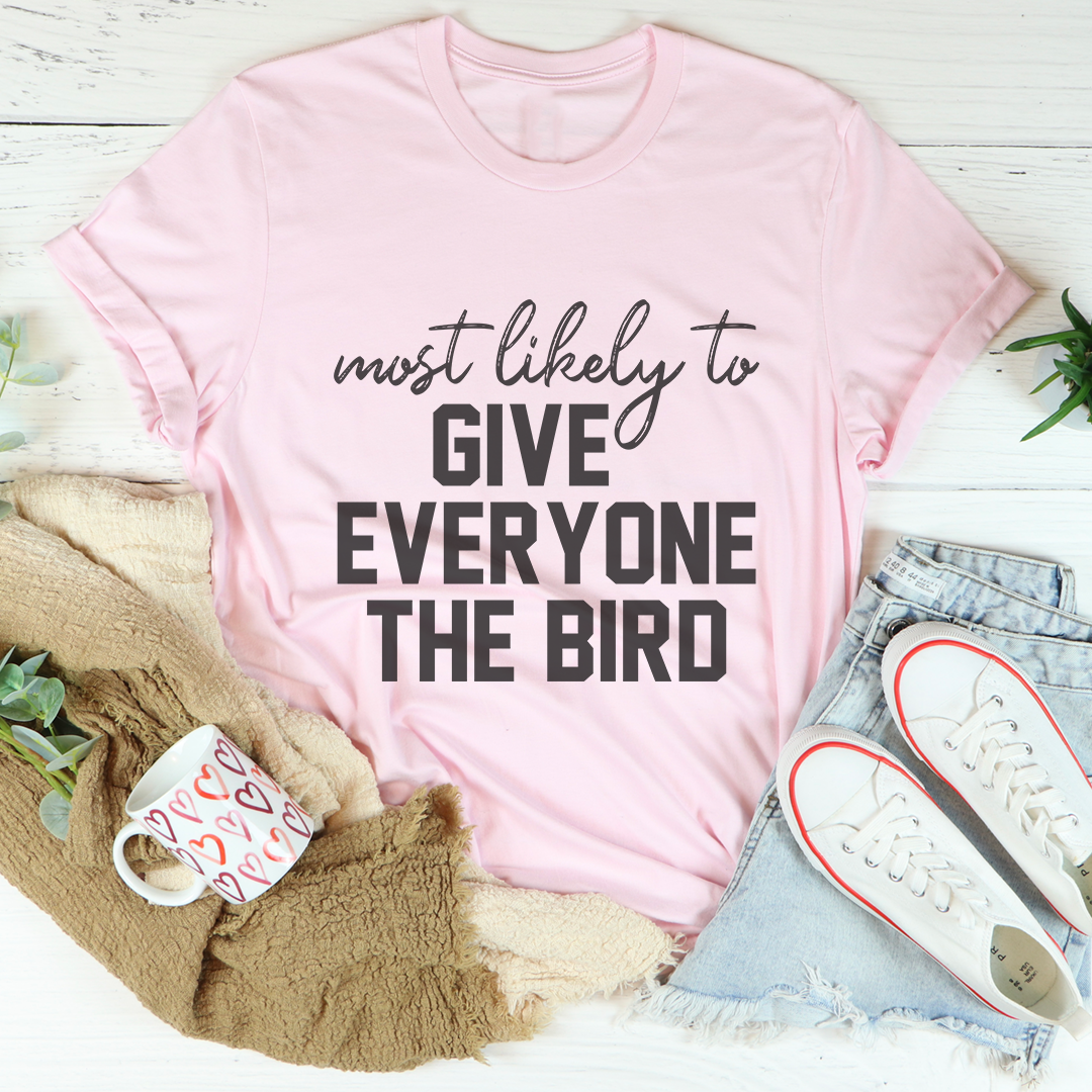 Cheeky Holiday Graphic T-Shirt – \"most likely to GIVE EVERYONE THE BIRD\"