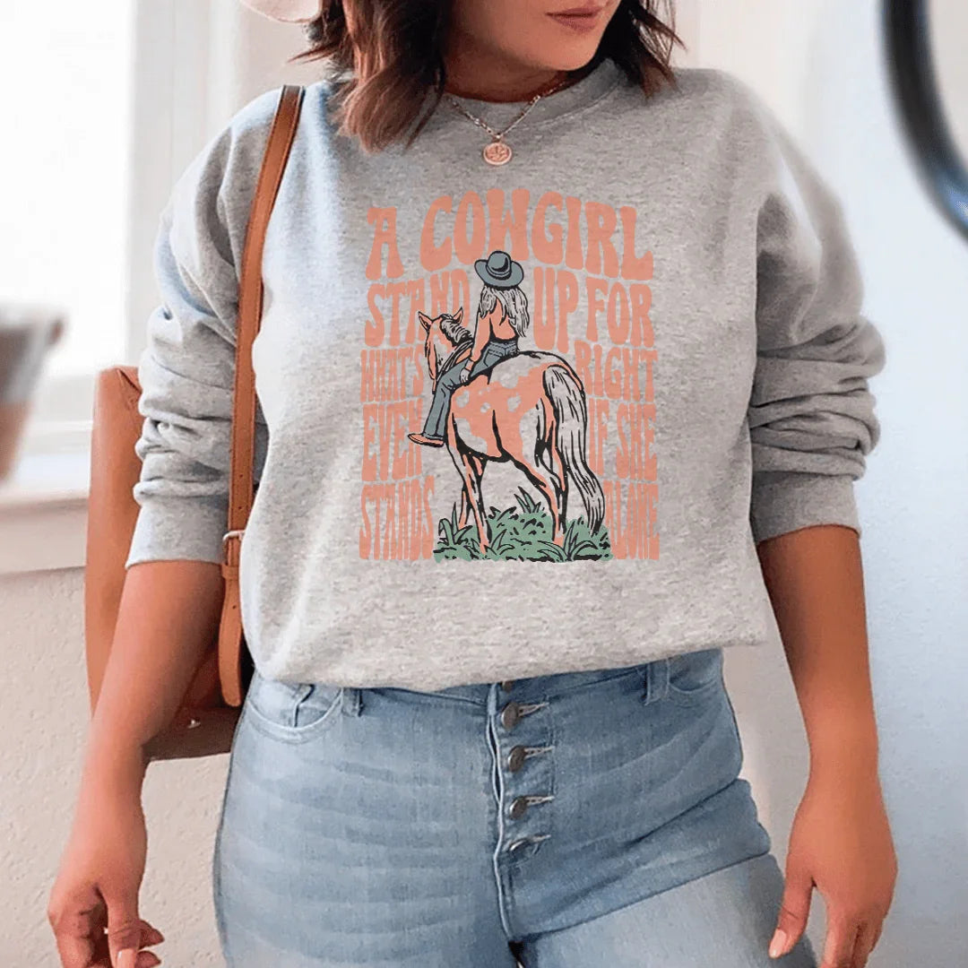 A Cowgirl Stand Up For What&