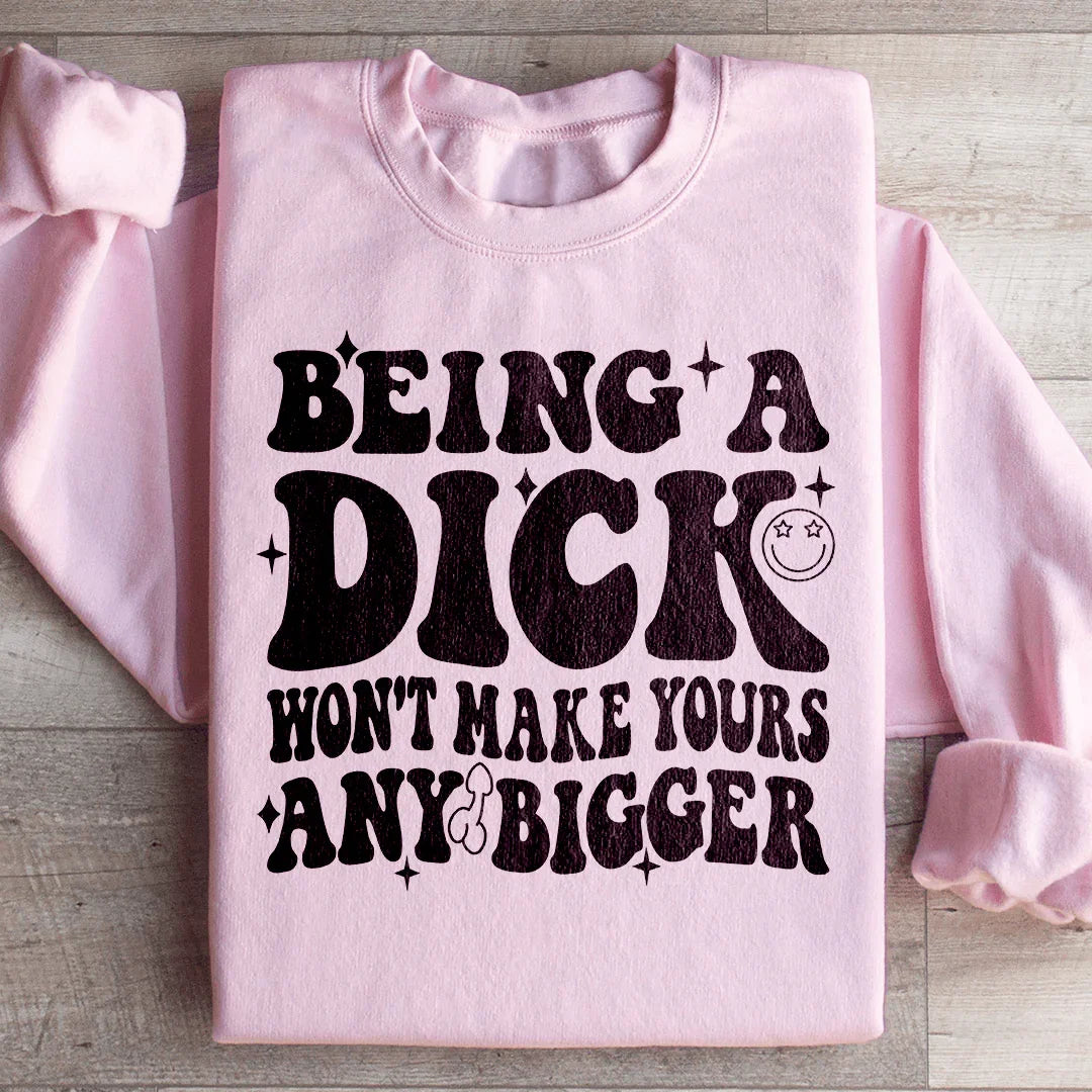 Acting Like A Dick Won&