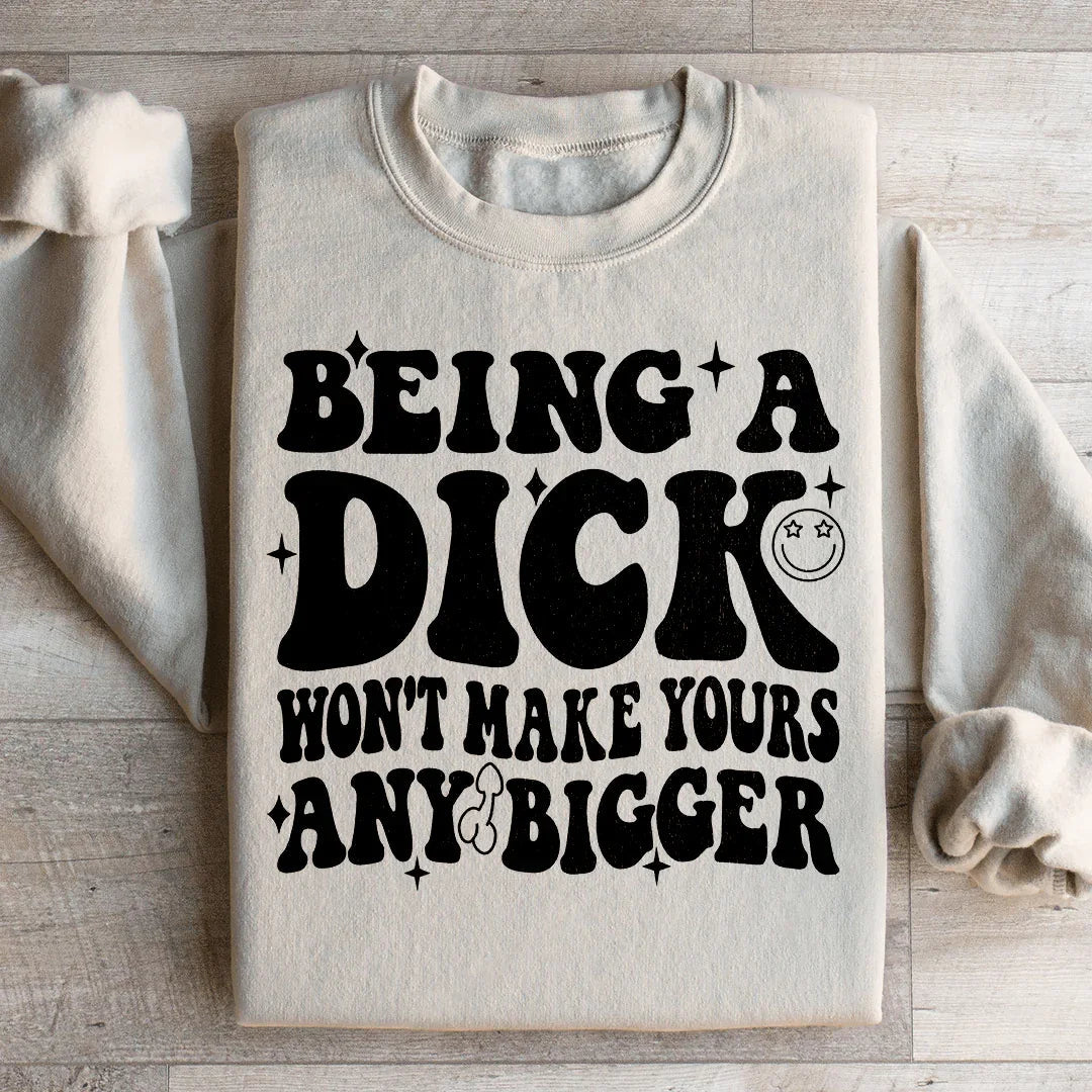 Acting Like A Dick Won&