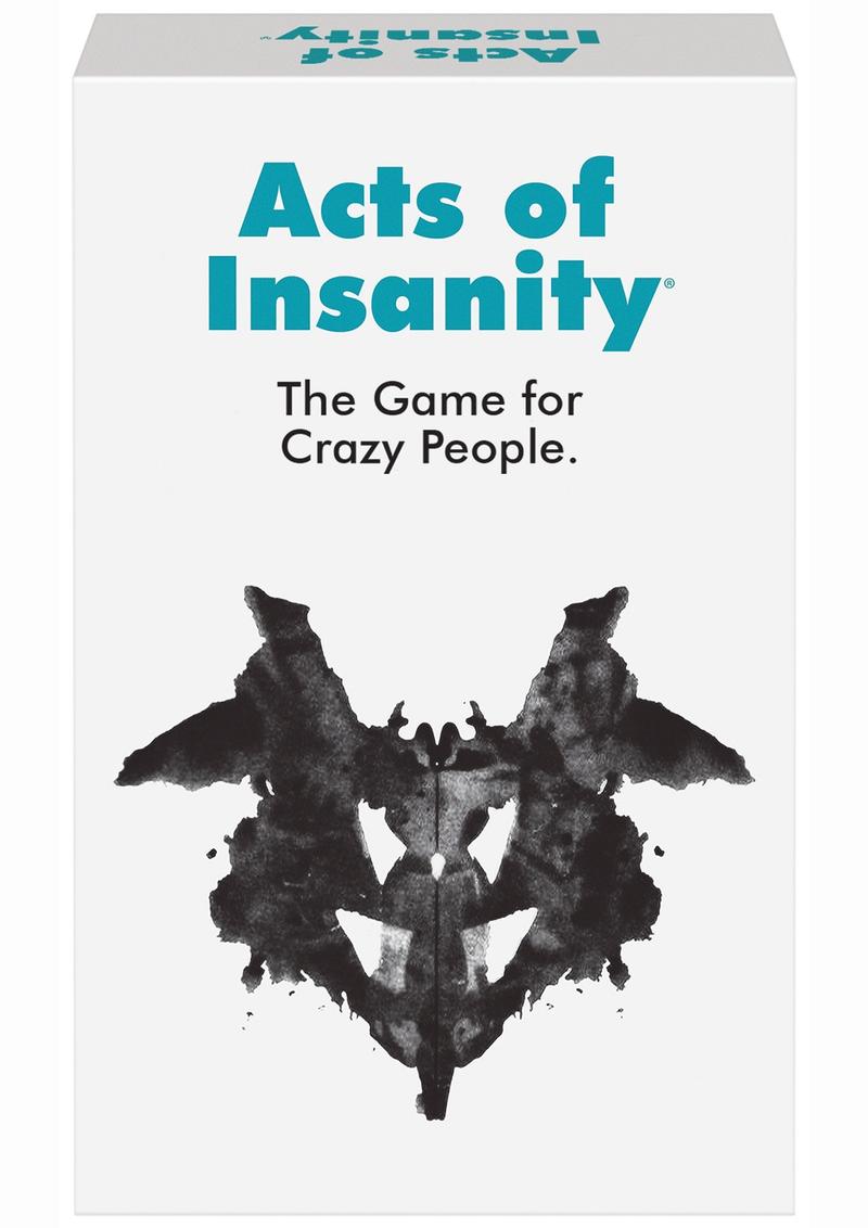 Acts of Insanity The Ultimate Party Game for Crazy People