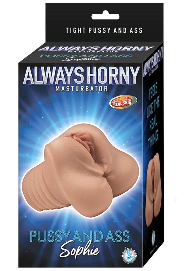 Always Horny Sophie Masturbator Realistic Pussy and Ass