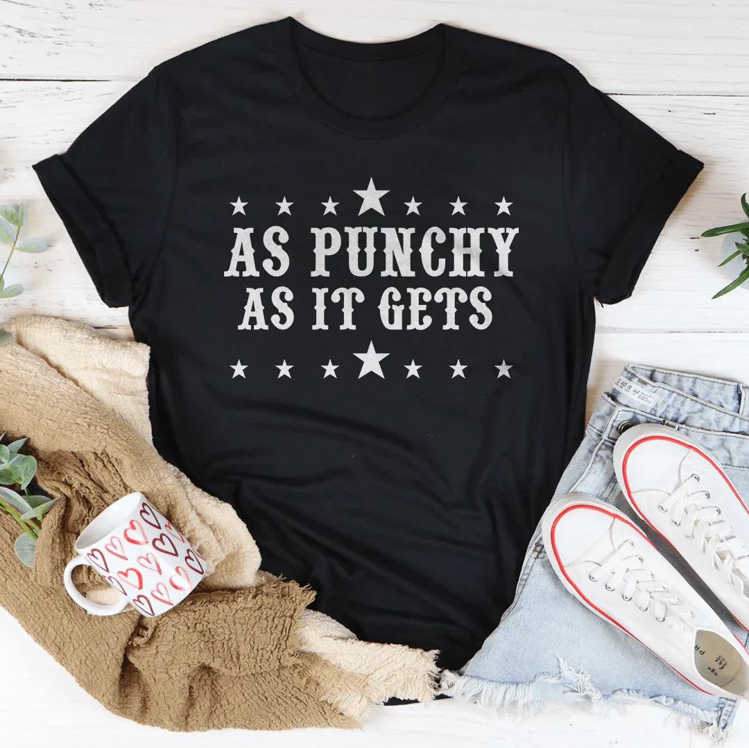As Punchy As It Gets Tee