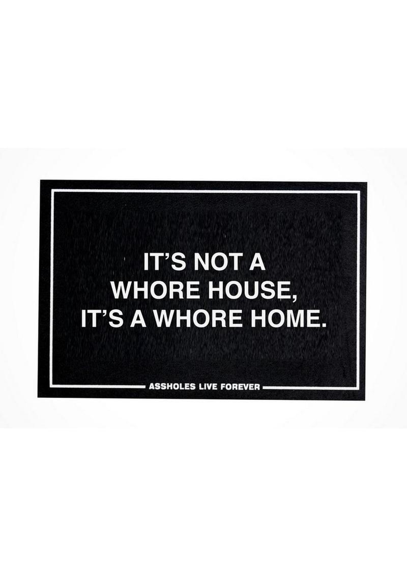 "Whore Home" Doormat