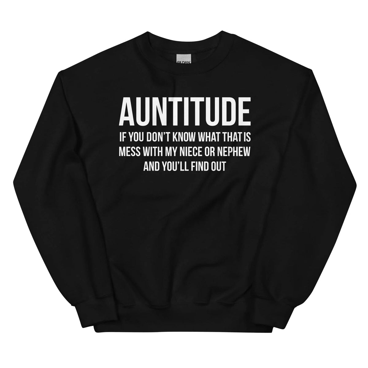 Auntitude If you Don&