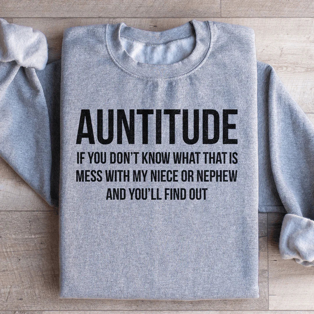 Auntitude If you Don&