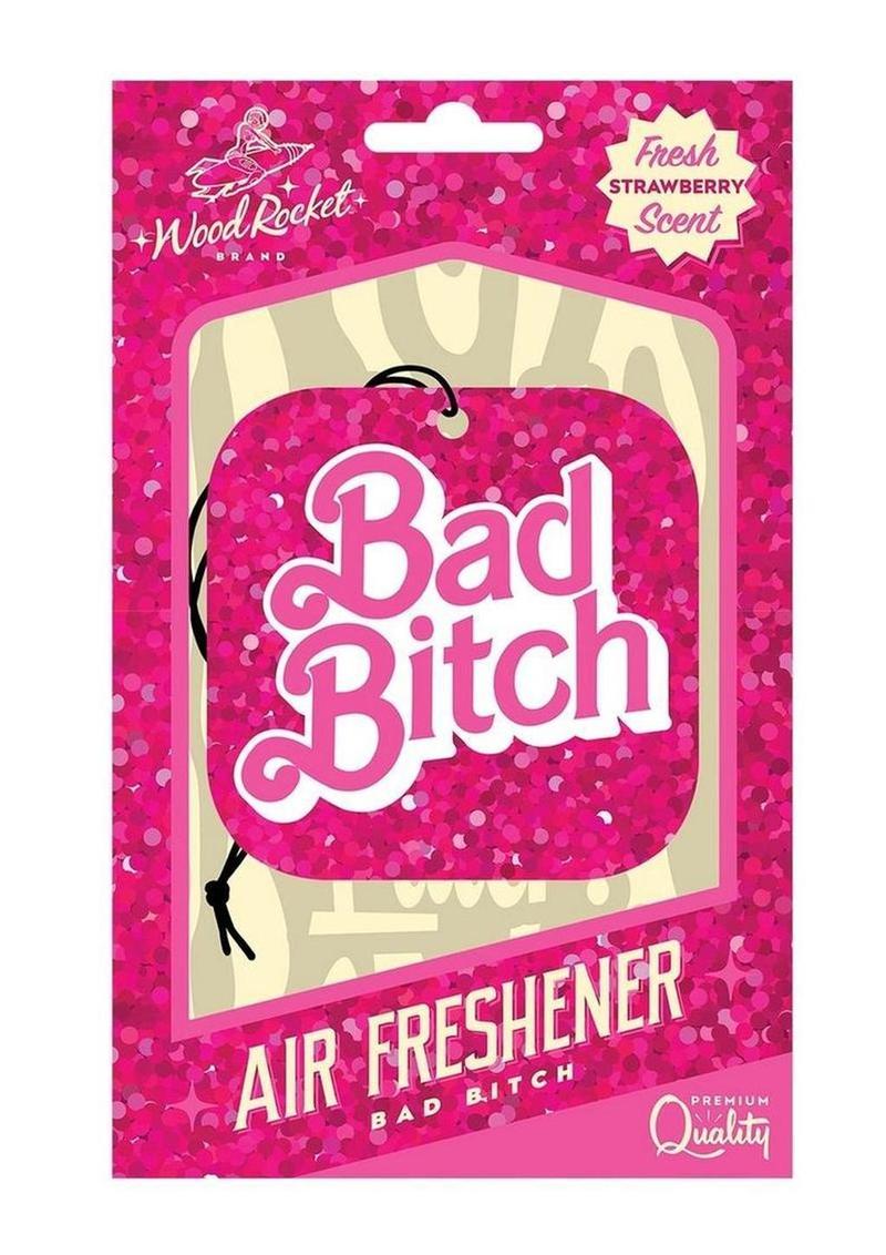 Wood Rocket Bad Bitch Air Freshener