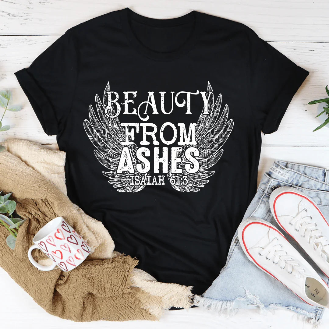 Christian Faith Scripture Graphic T-Shirt – "BEAUTY FROM ASHES ISAIAH 61:3"