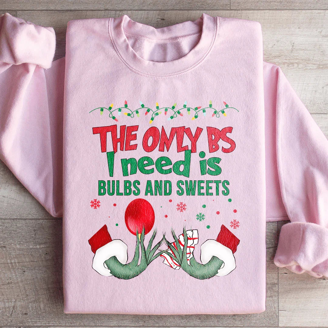 Bulbs And Sweets Sweatshirt