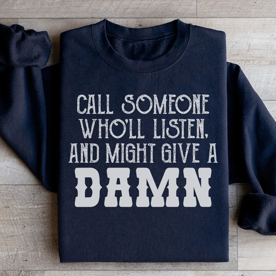 Call Someone Who&