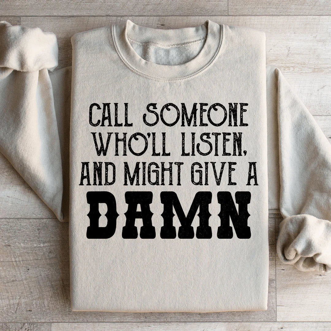 Call Someone Who&