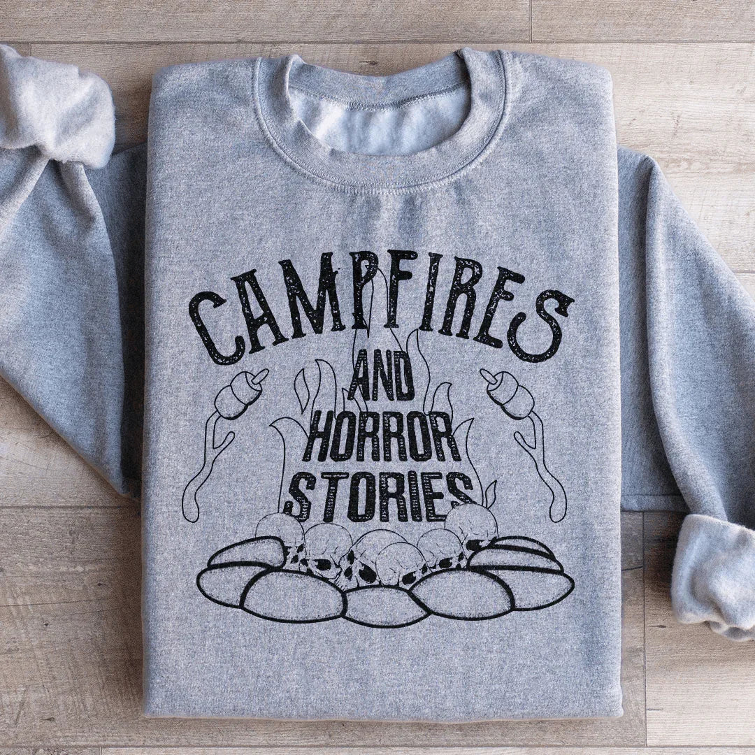 Campfires &amp; Horror Stories Sweatshirt