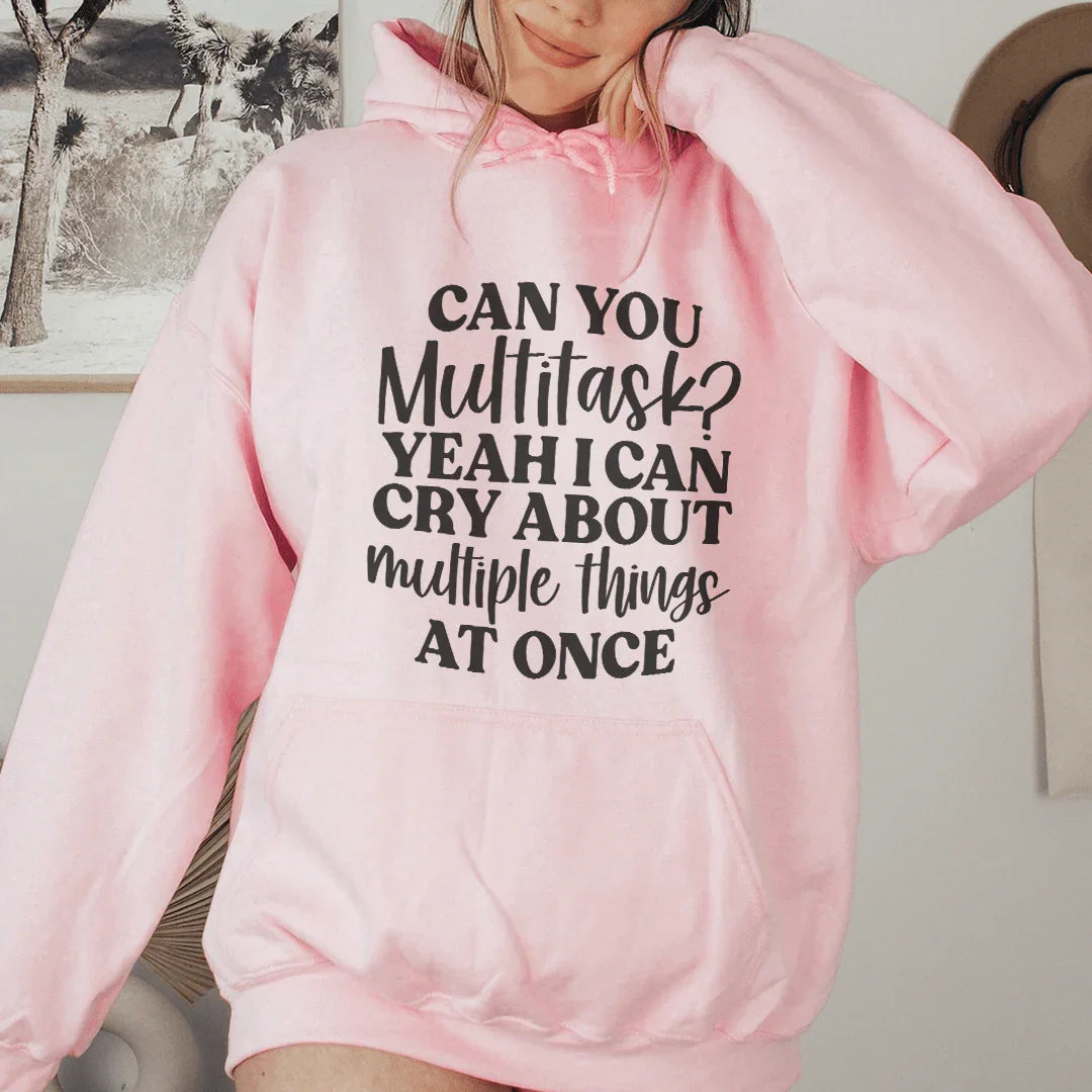 Can You Multitask Hoodie