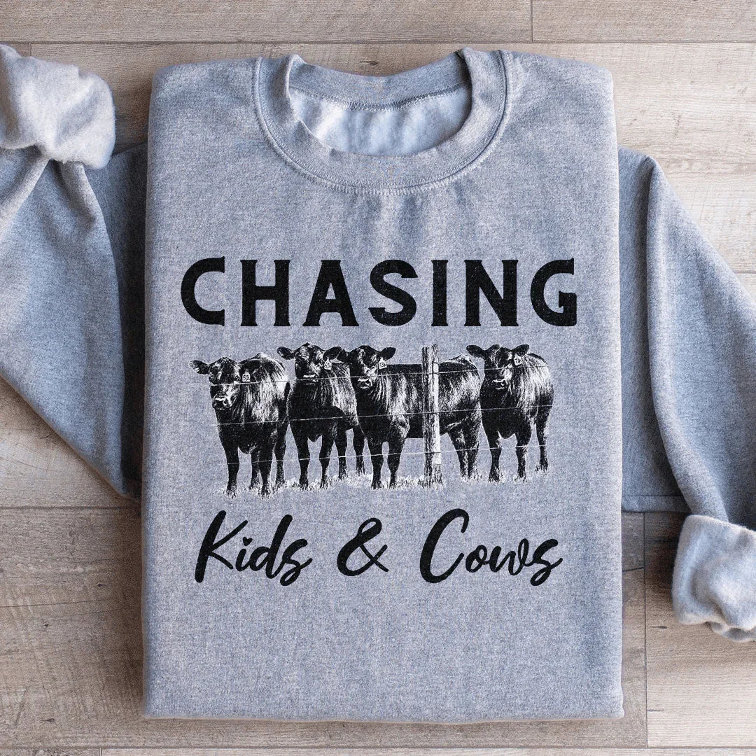 Chasing Kids &amp; Cows Sweatshirt