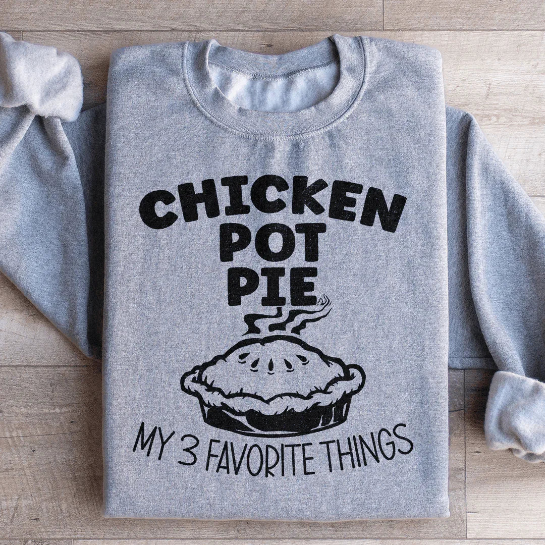 Chicken Pot Pie Sweatshirt