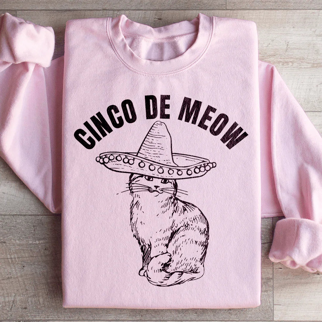 Cinco De Meow Sweatshirt