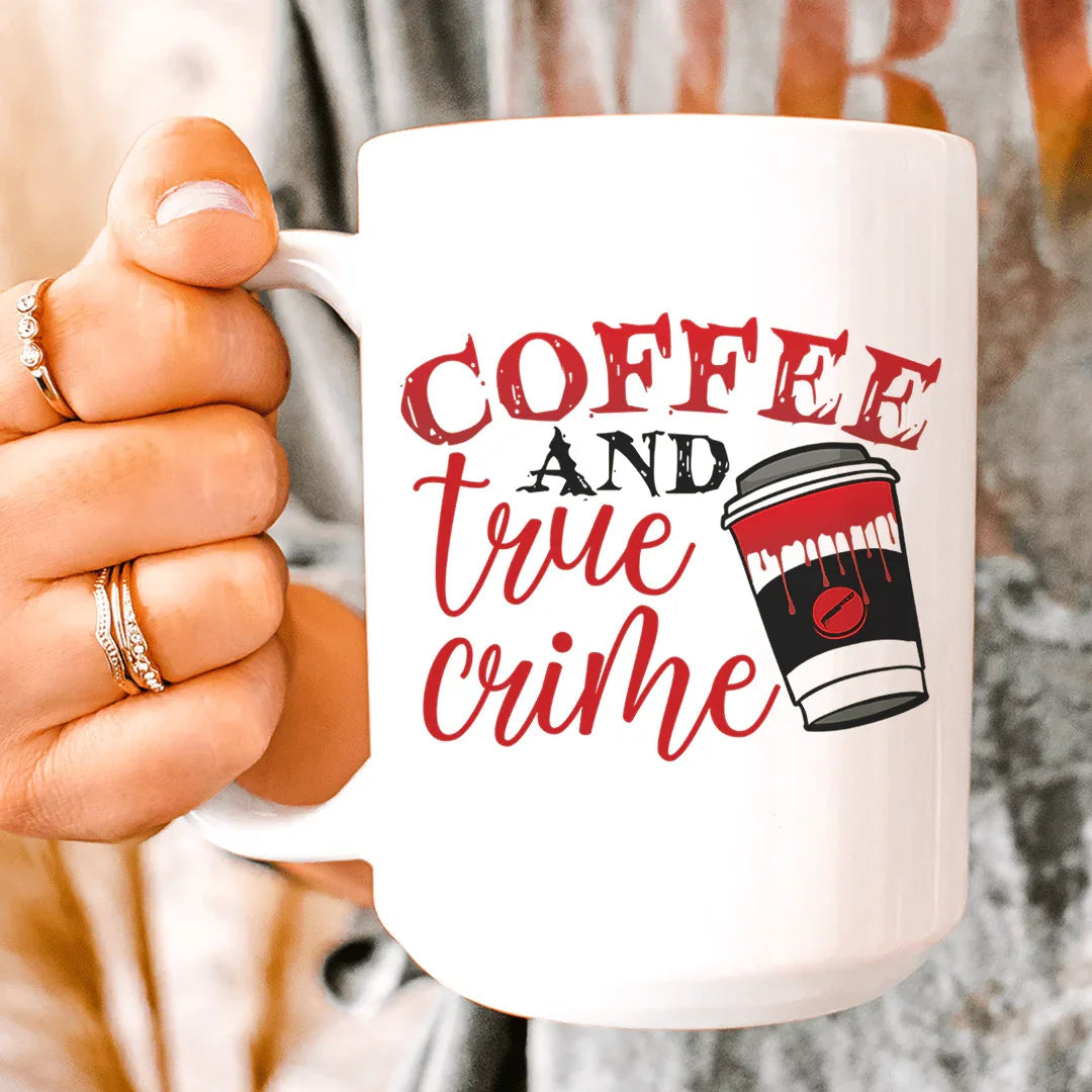Coffee And True Crime Ceramic Mug 15 oz